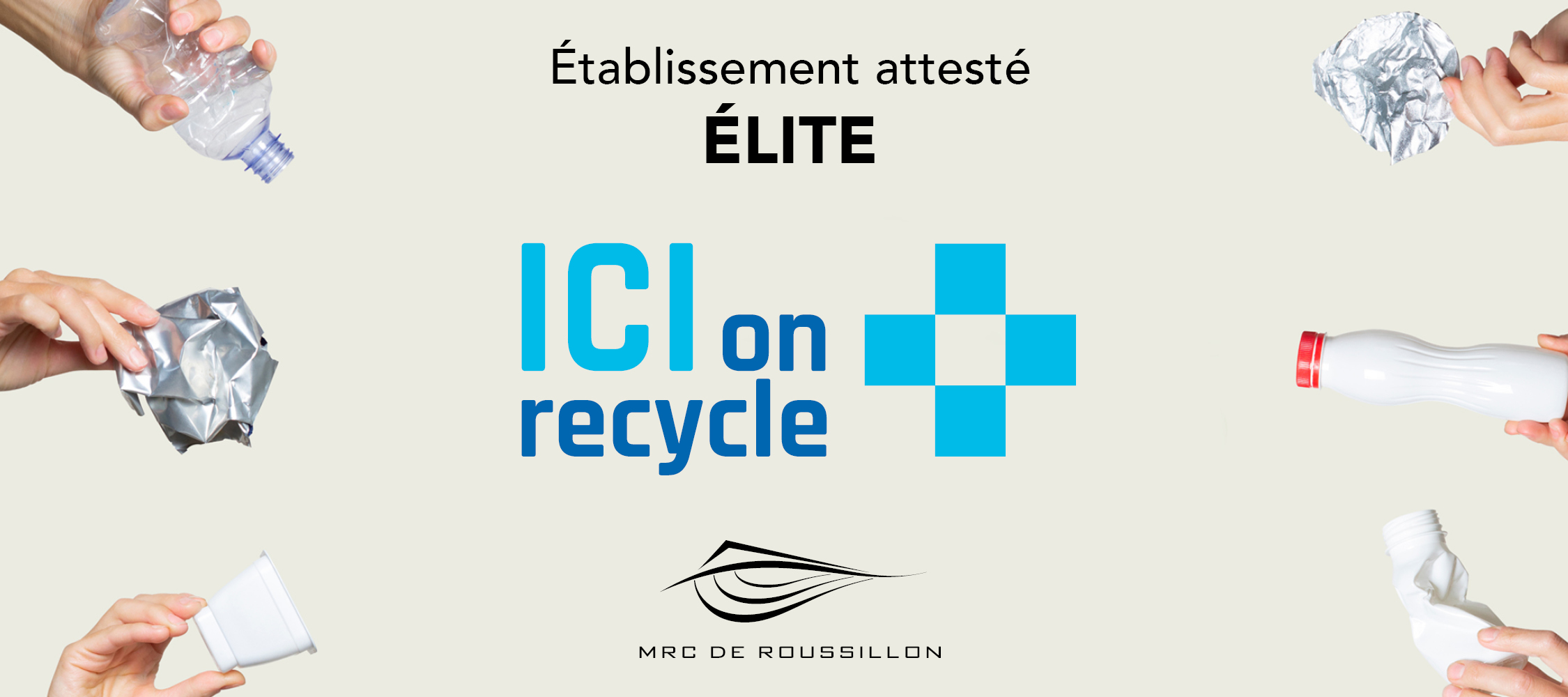 Certification ICI on recycle + : Roussillon, institution leader en gestion des matières résiduelles